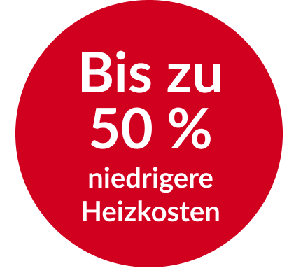 Roter Hinweis: ‚Bis zu 50% niedrigere Heizkosten‘